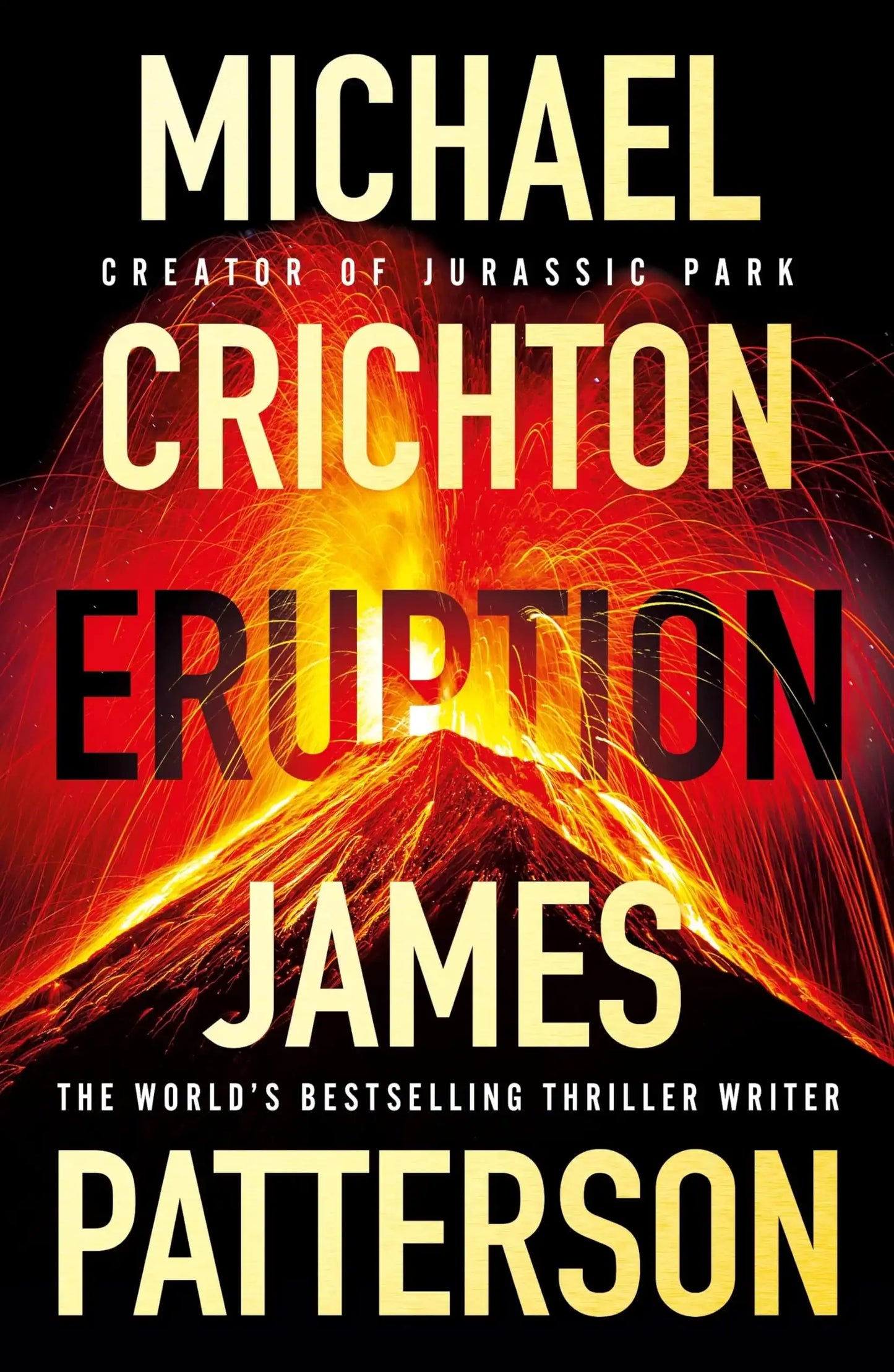 Eruption By Patterson, James, Crichton, Michael