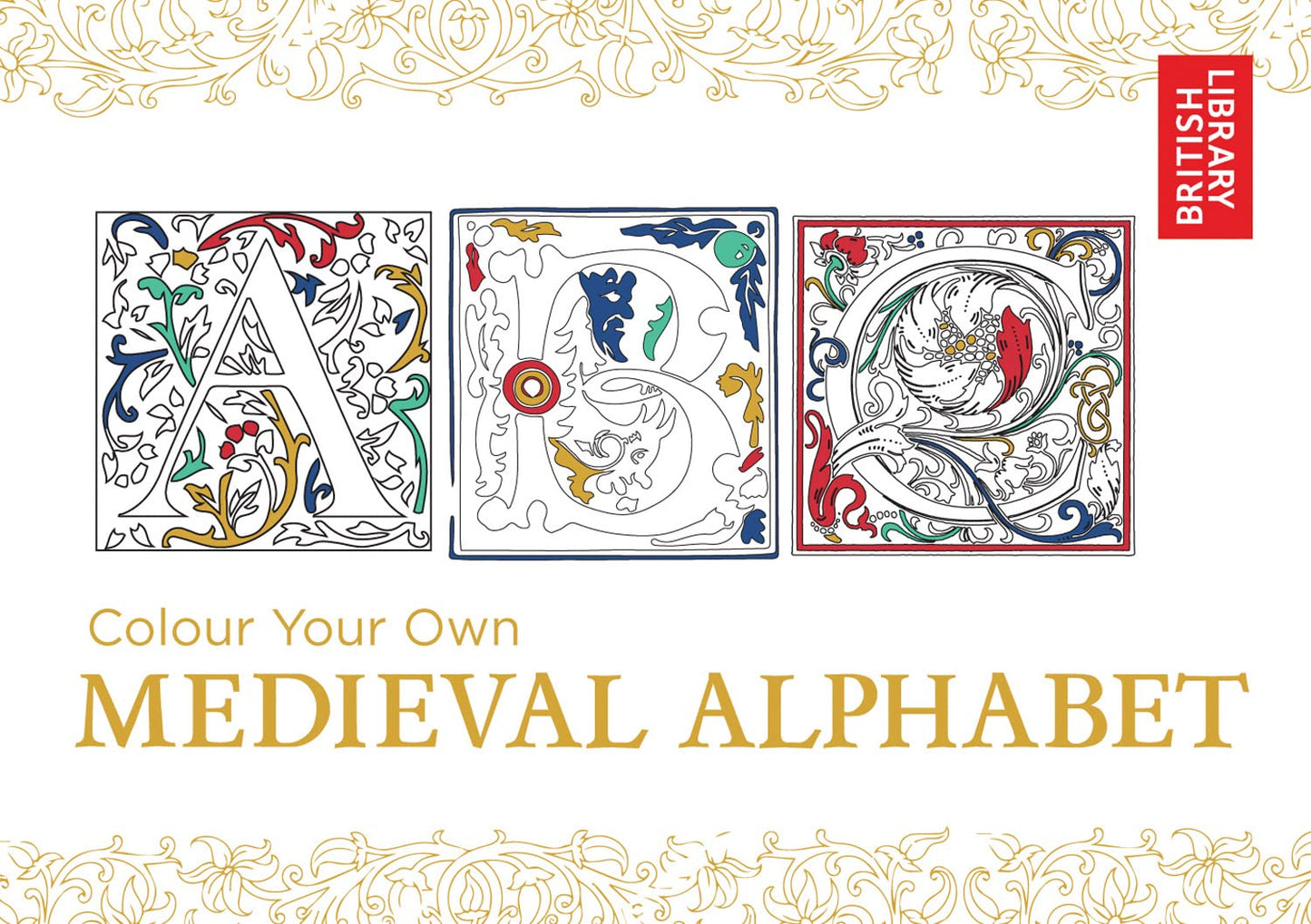 Colour Your Own — Colour Your Own Medieval Alphabet