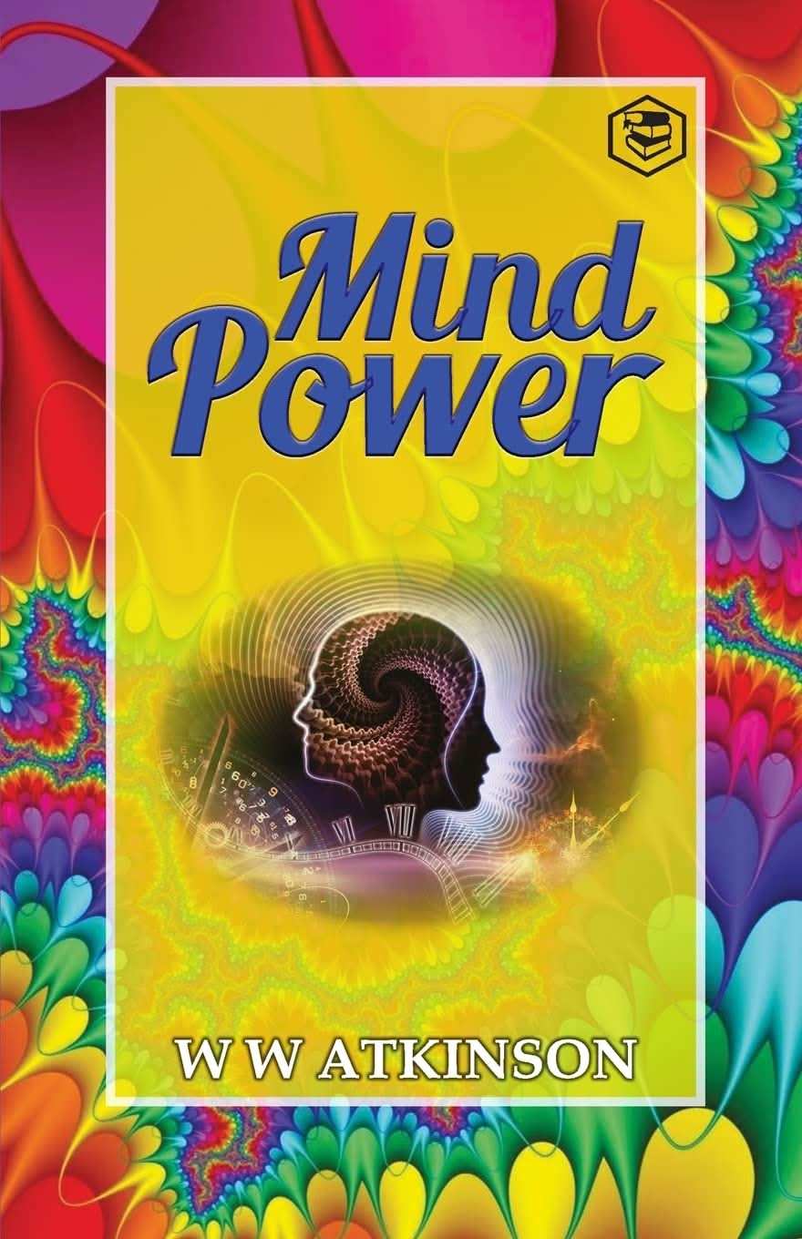 Mind Power: The Secret Of Mental Magic