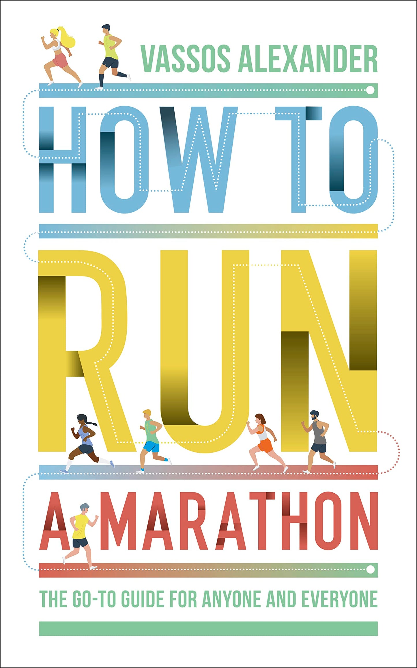 How To Run A Marathon
