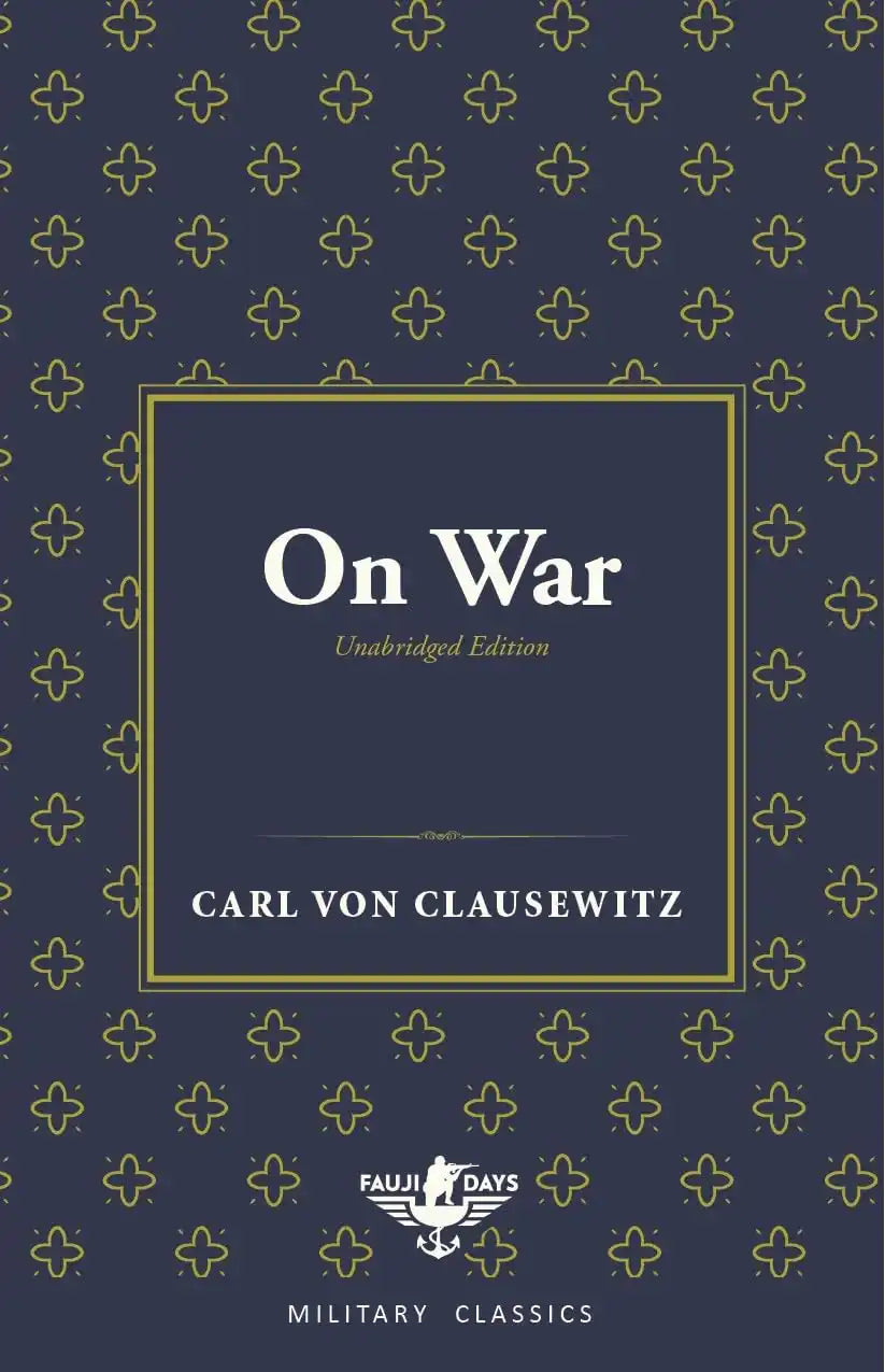 On War (Unabridged) (Fauji Days Military Classics)