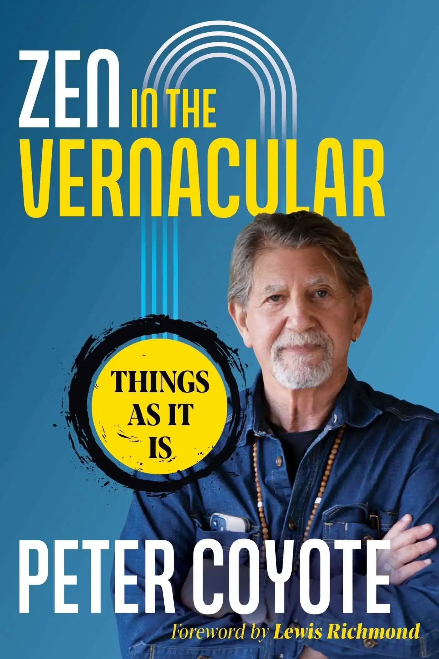 Zen In The Vernacular