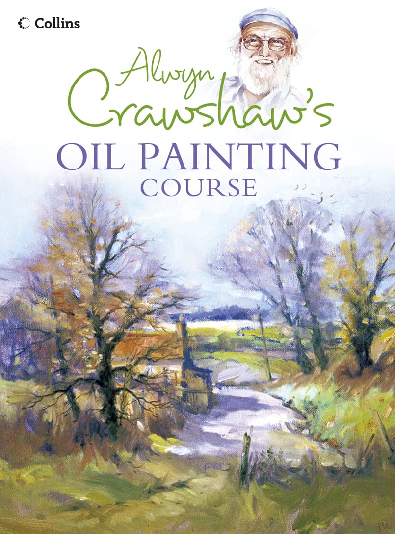 Alwyn Crawshaw Oil Painting Course