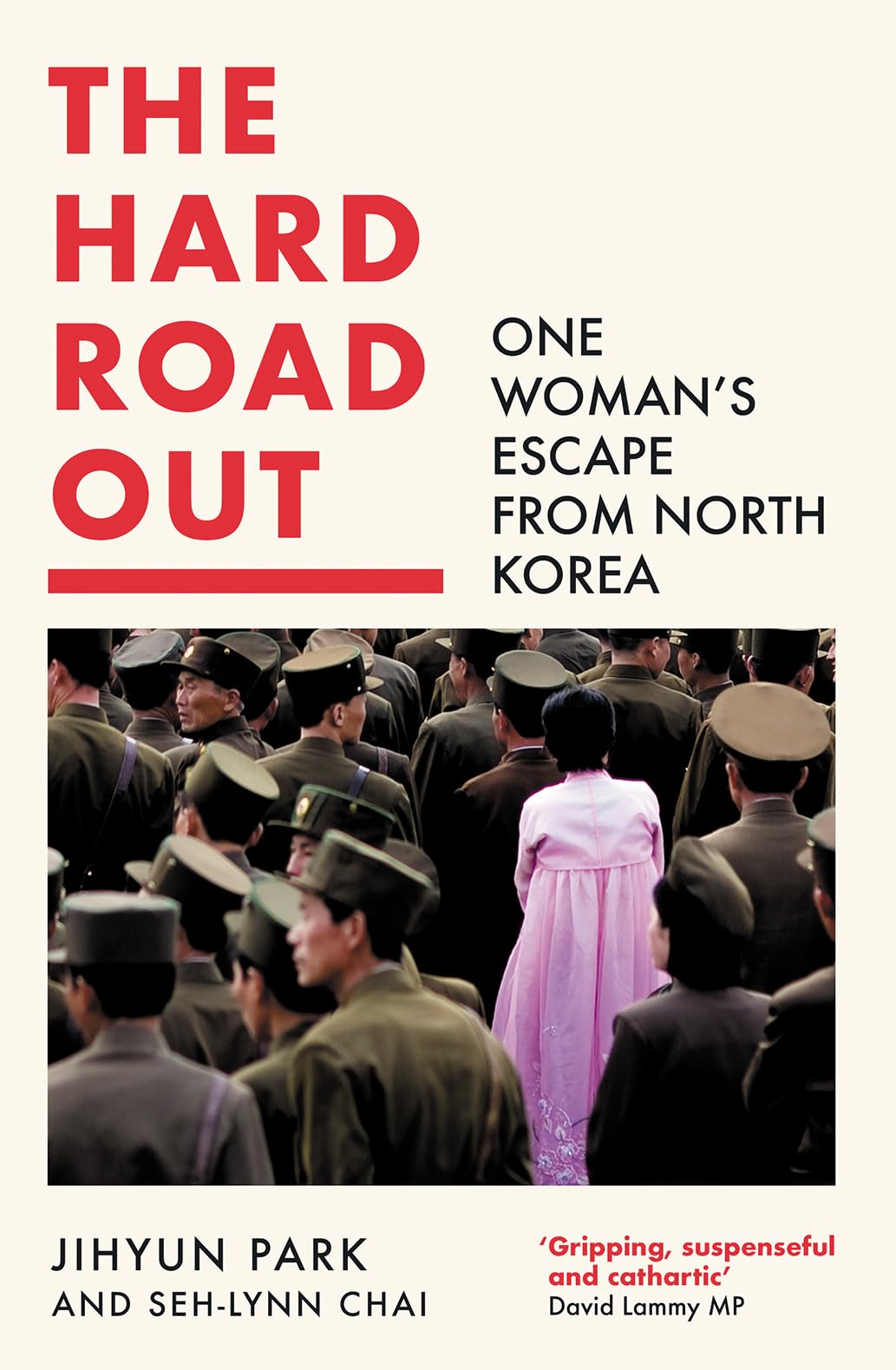 The Hard Road Out: One Woman’S Escape From North Korea