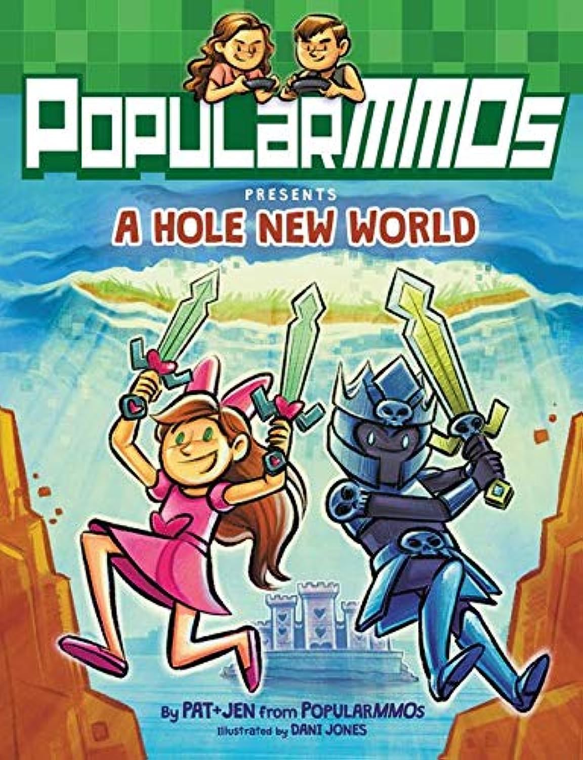 Popularmmos Presents A Hole New World