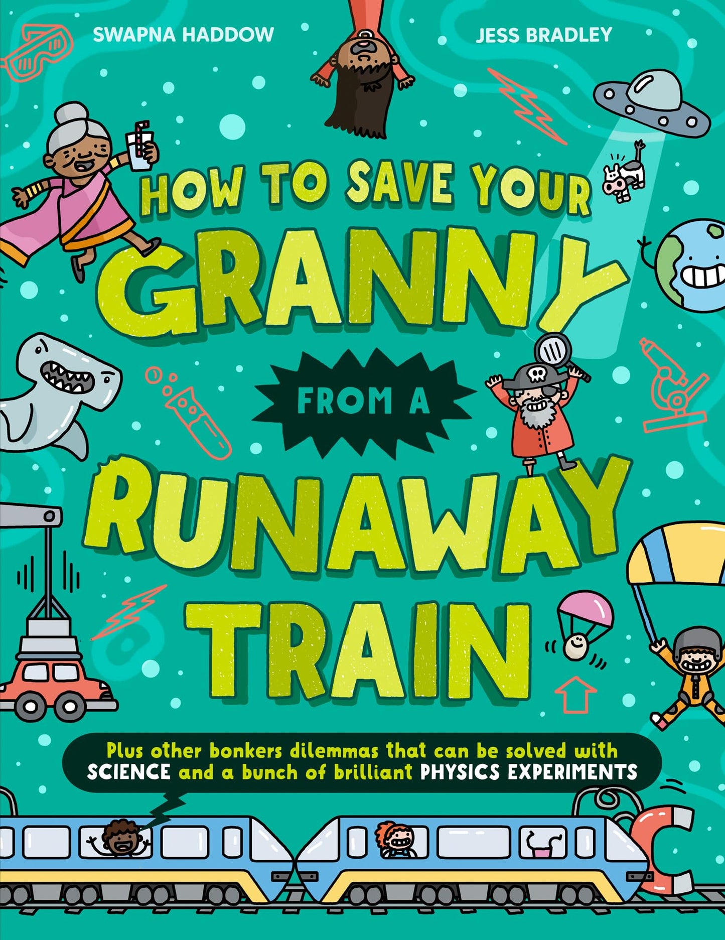 Solved By Science — How To Save Your Granny From A Runaway T