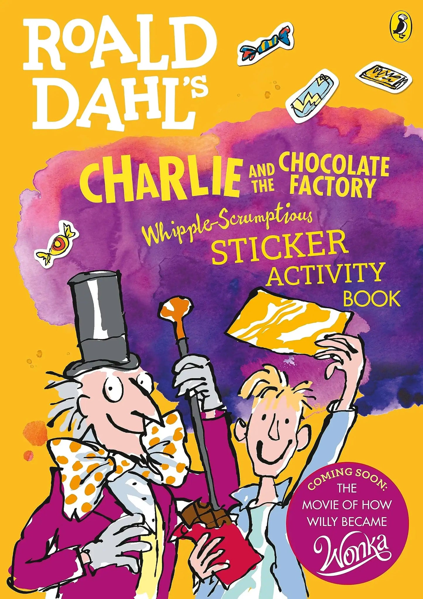 Roald Dahl'S Charlie And The Chocolate Factory Whipple-Scrumptious Sticker Activity Book