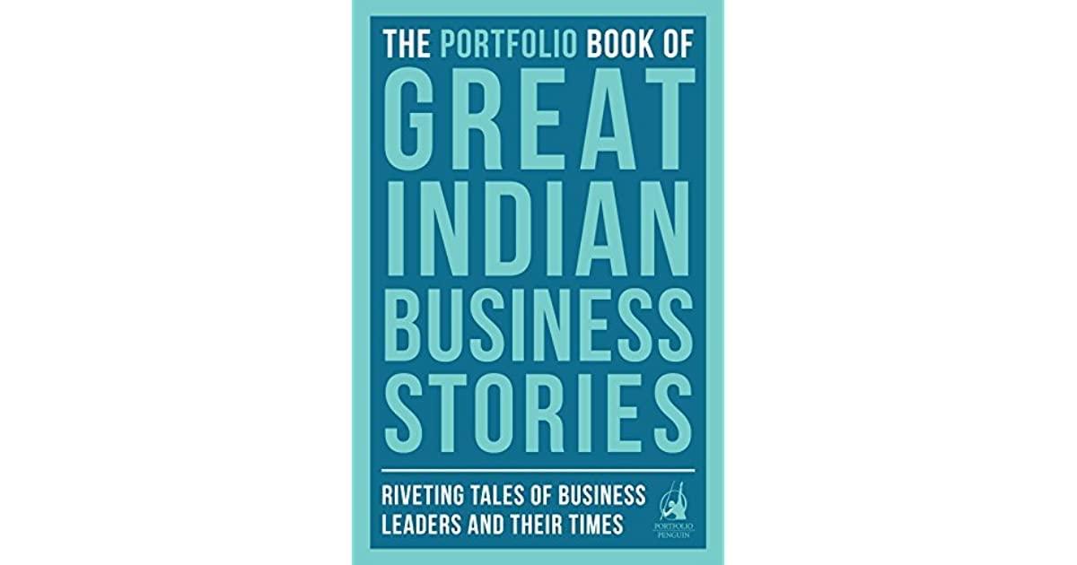 THE PORTFOLIO BOOK OF GREAT INDIAN BUSINESS STORIES