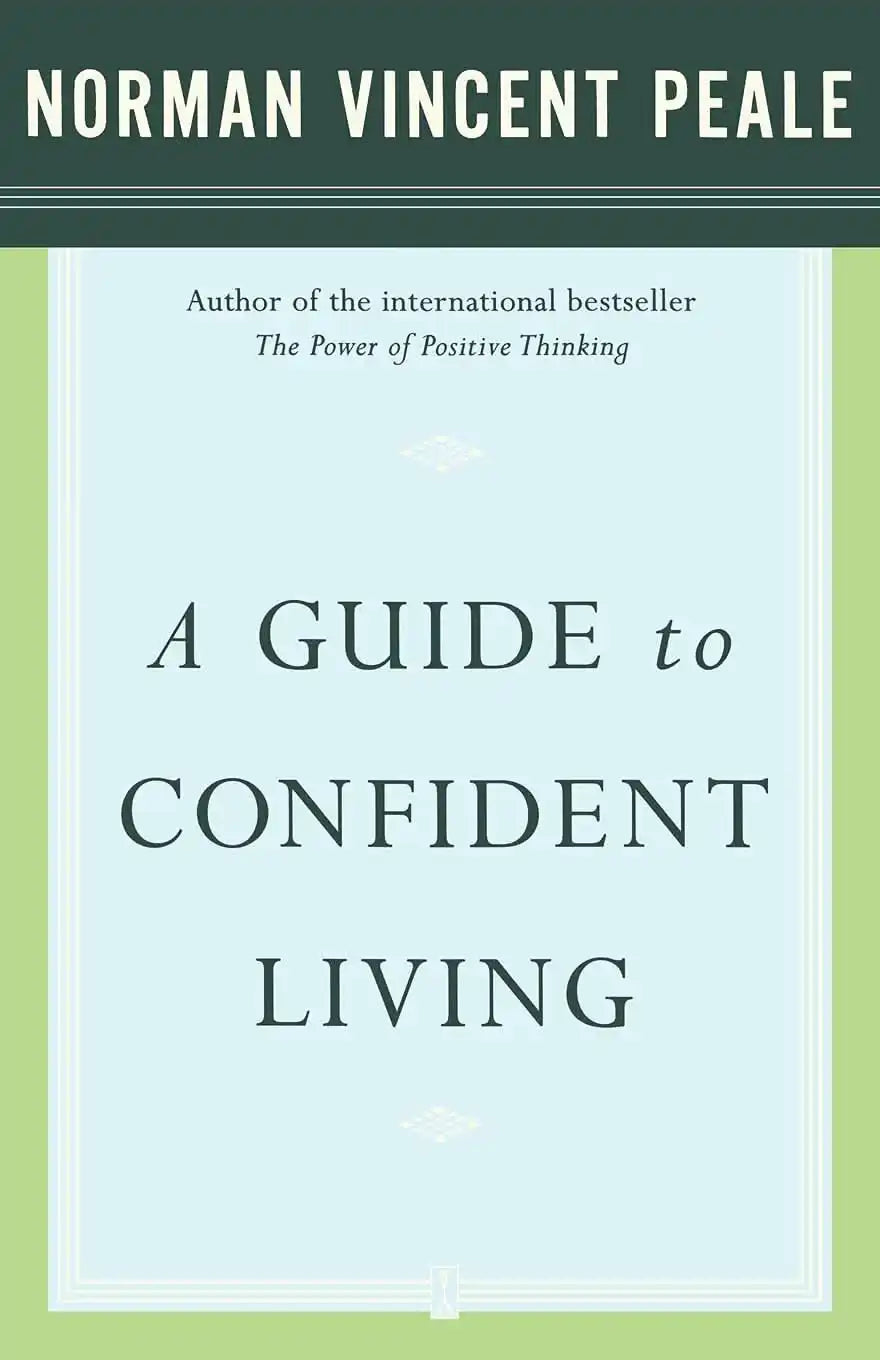 Guide To Confident Living