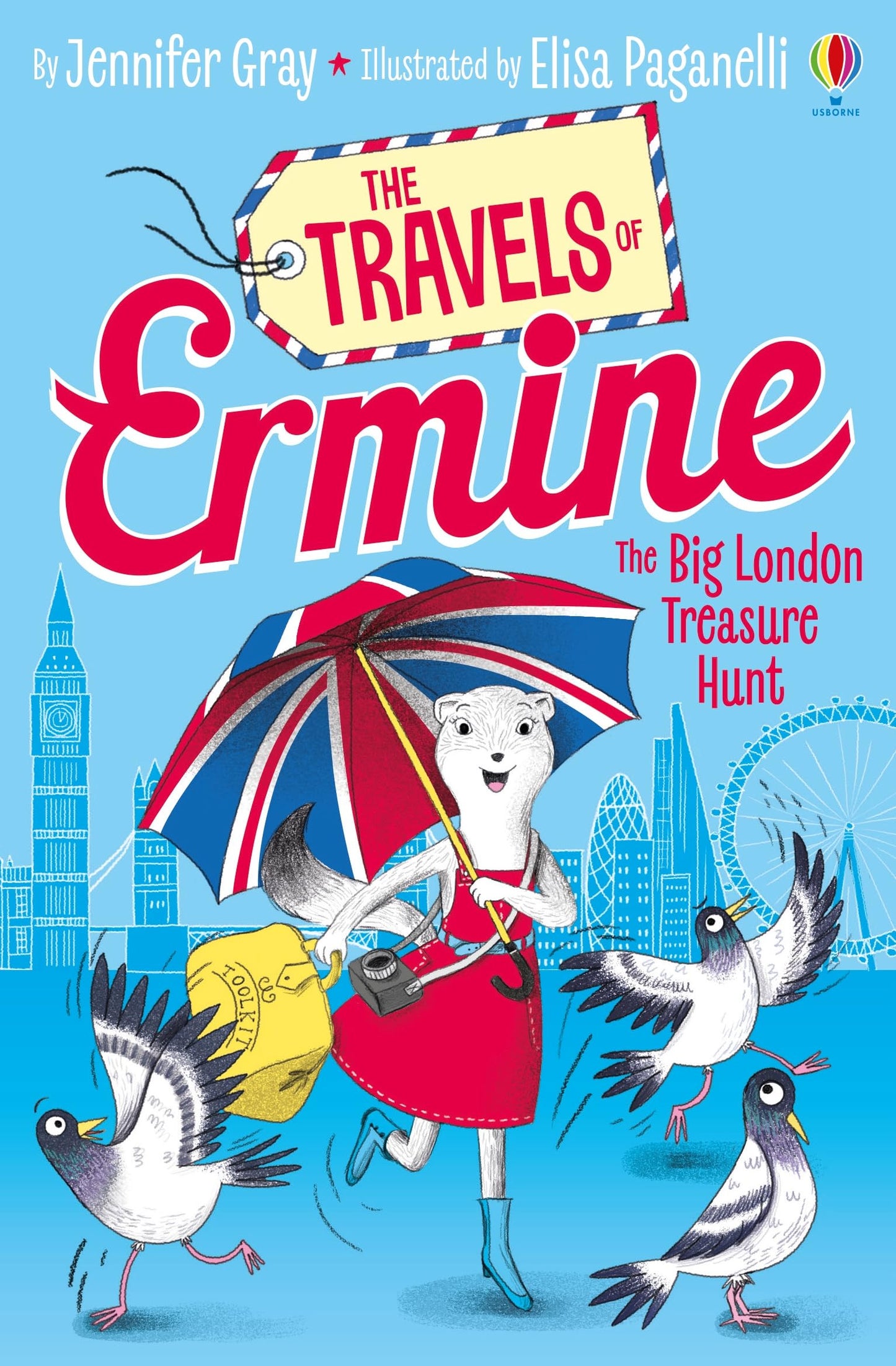 The Travels Of Ermine (Who Is Very Determined): Book 3