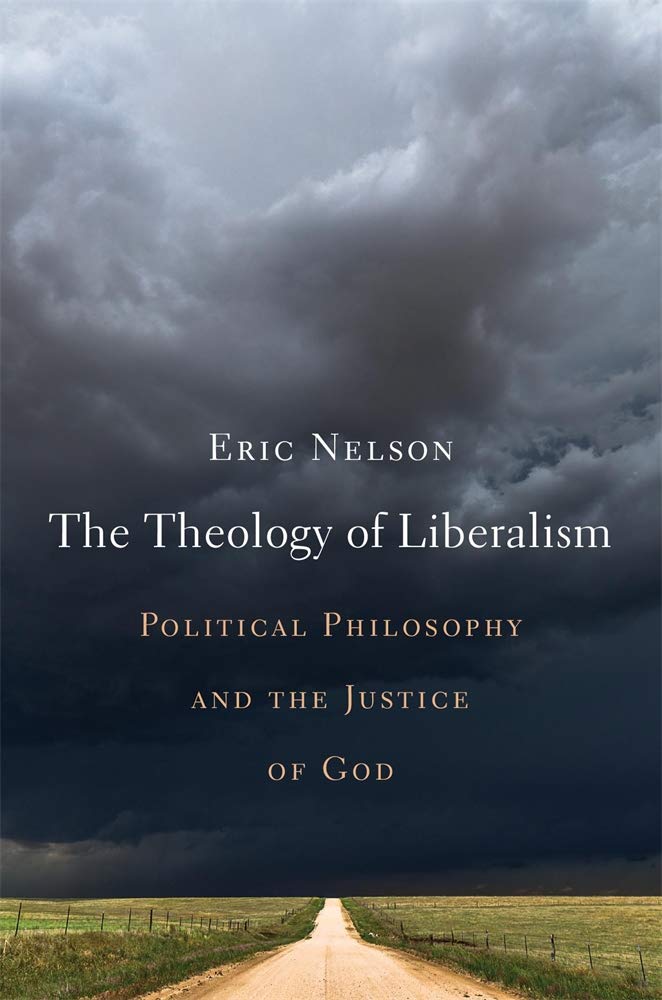 The Theology Of Liberalism