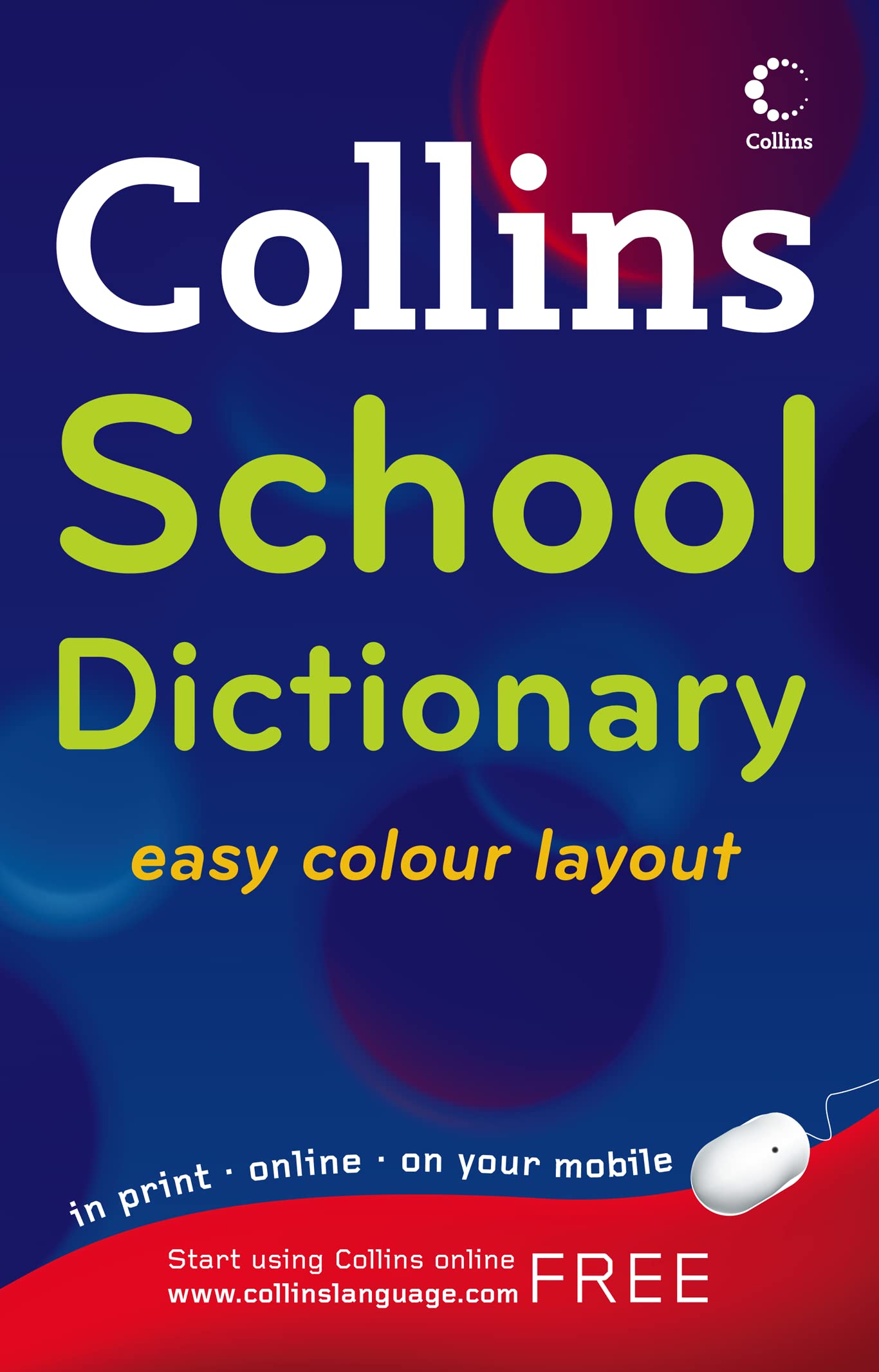 Collins School Dictionary 3Rd Ed.