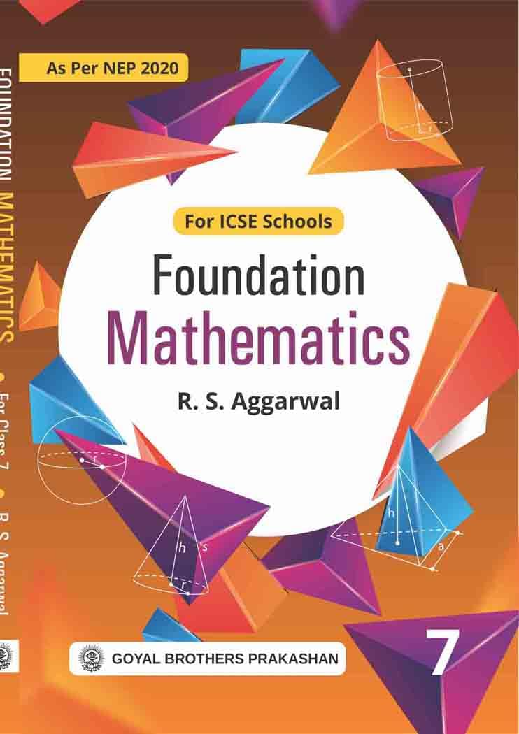 ICSE Foundation Mathematics For Class 7 for 2026-2027 Examination