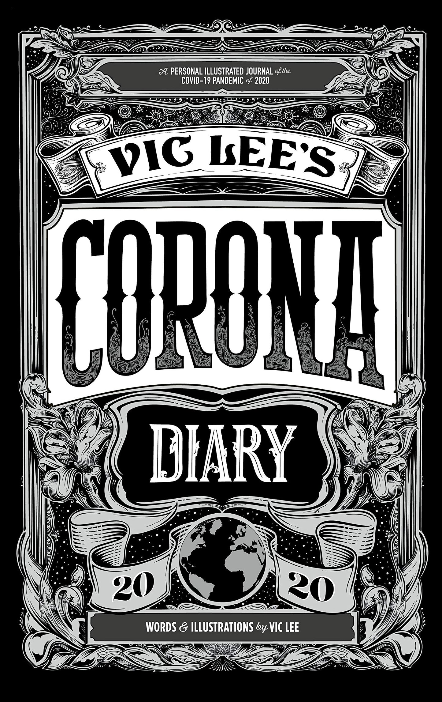 Vic Lee'S Corona Diary
