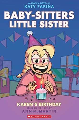Baby-Sitters Little Sister Graphic Novel #6: Karen'S Birthday