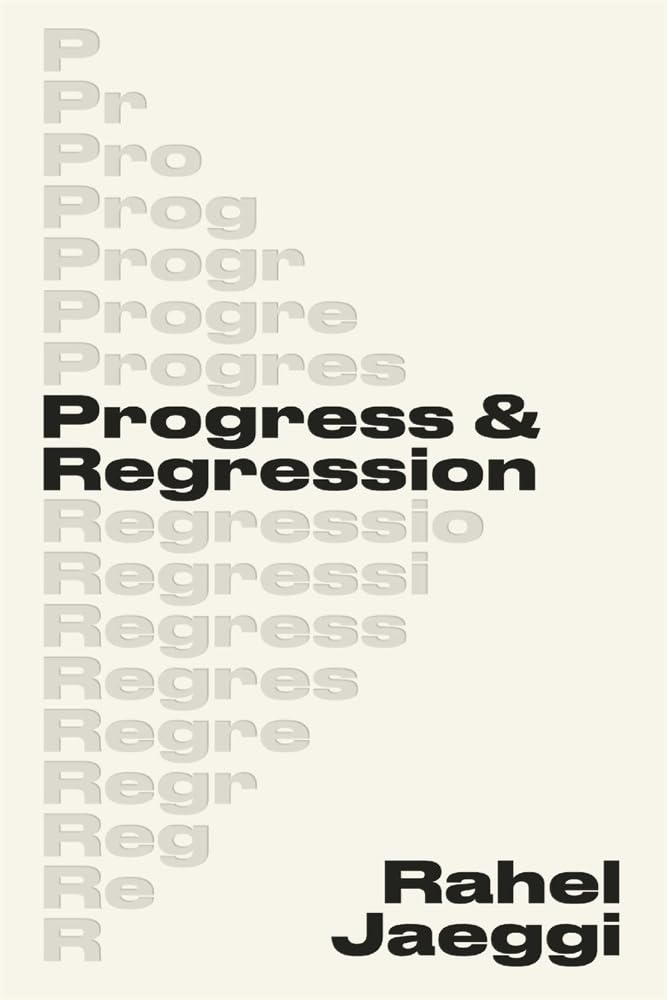 Progress And Regression