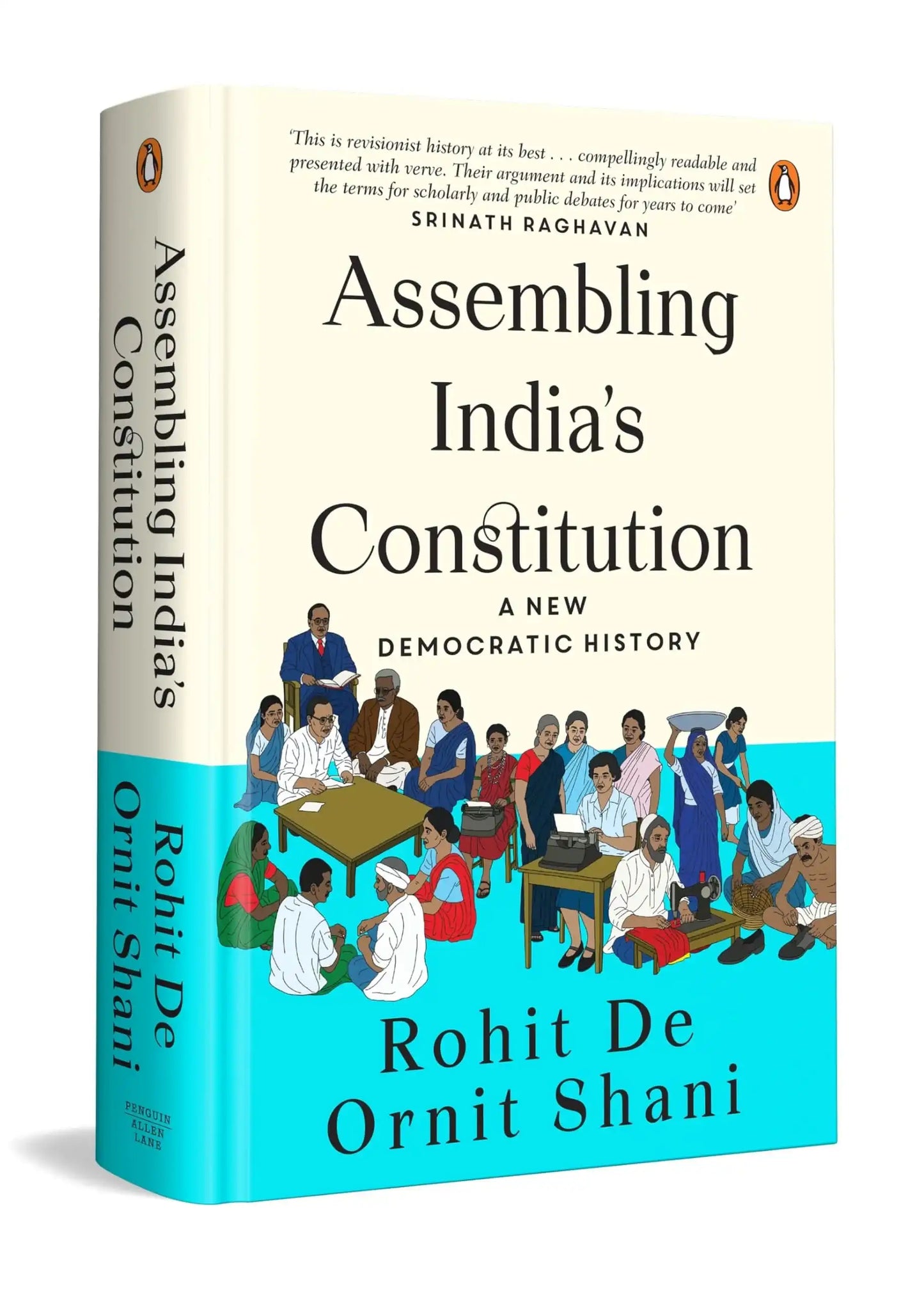 Assembling India'S Constitution: A New Democratic History