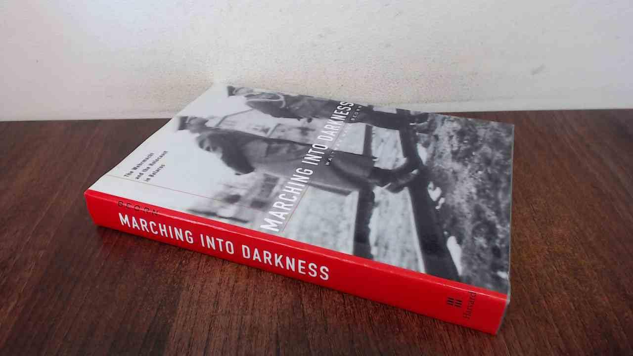 Marching Into Darkness