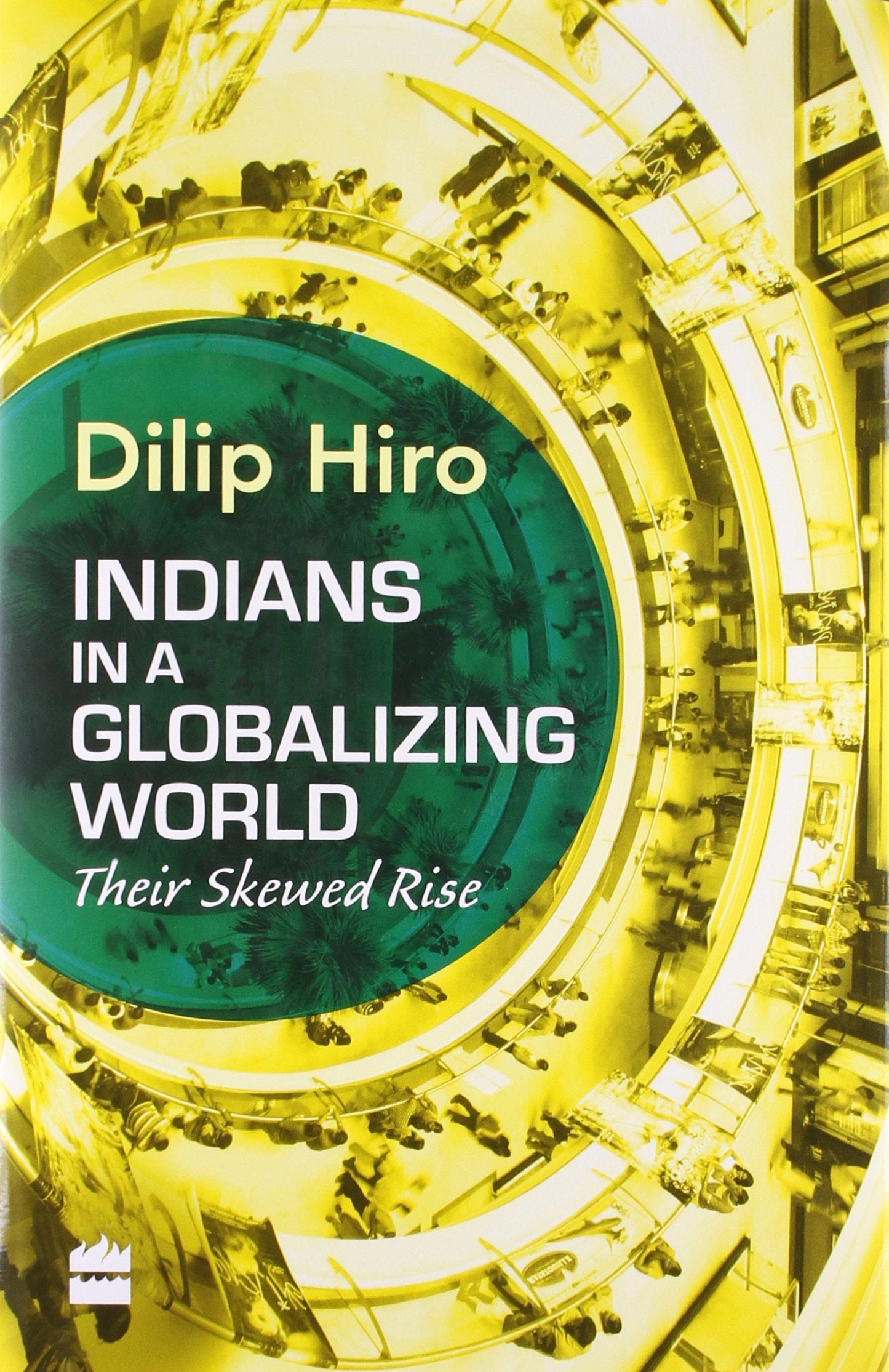 Indians In A Globalizing World