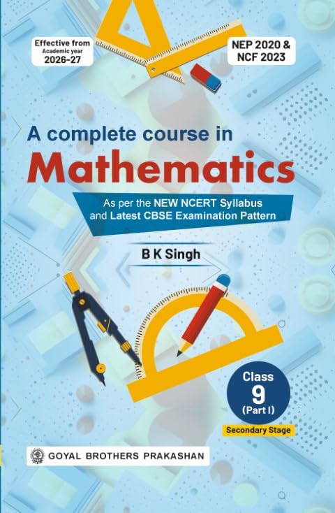 A Complete Course in Mathematics For Class 9 Part 1 for 2026-2027 Examination