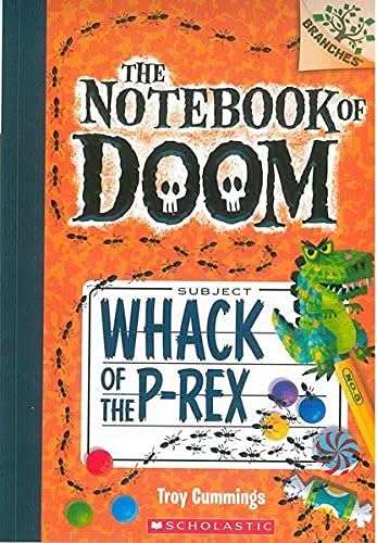 The Notebook Of Doom #5 Whack Of The P-Rex (Branches)