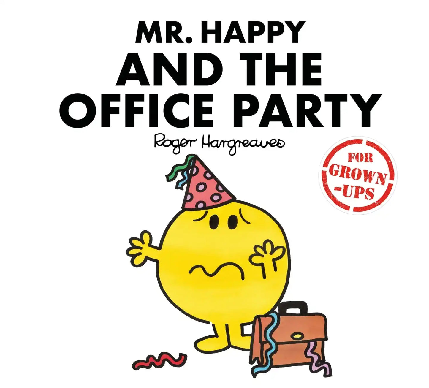 Mr. Happy And The Office Party