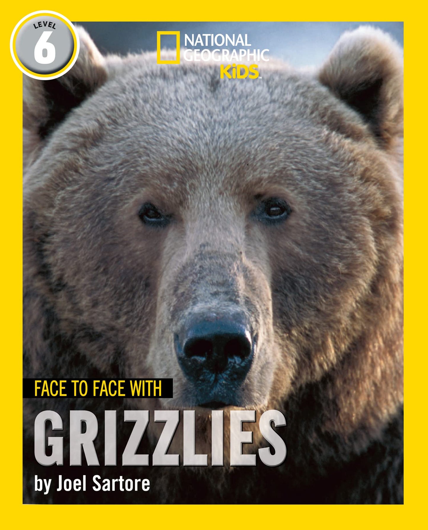Ng Readers — Face To Face With Grizzlies: Level 6
