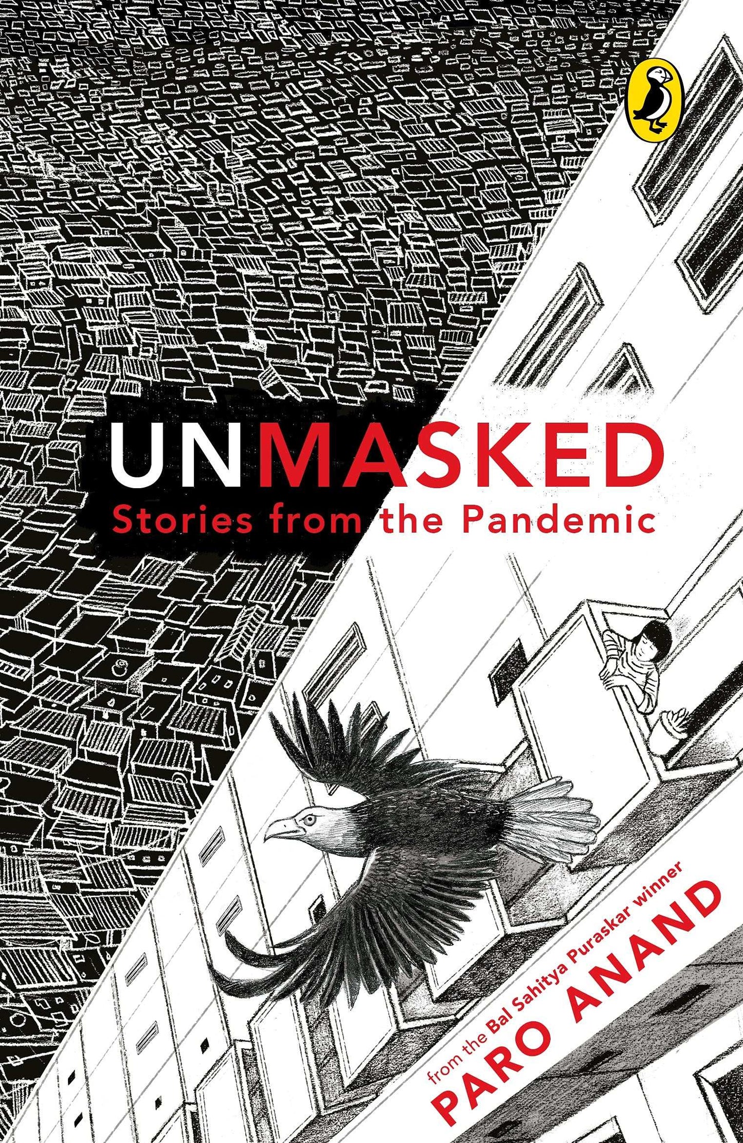 Unmasked : Stories From The Pandemic