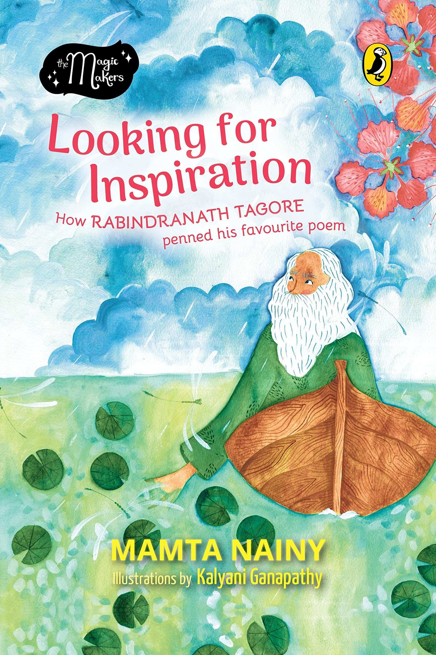 Looking For Inspiration (The Magic Makers): Picture Book Biography