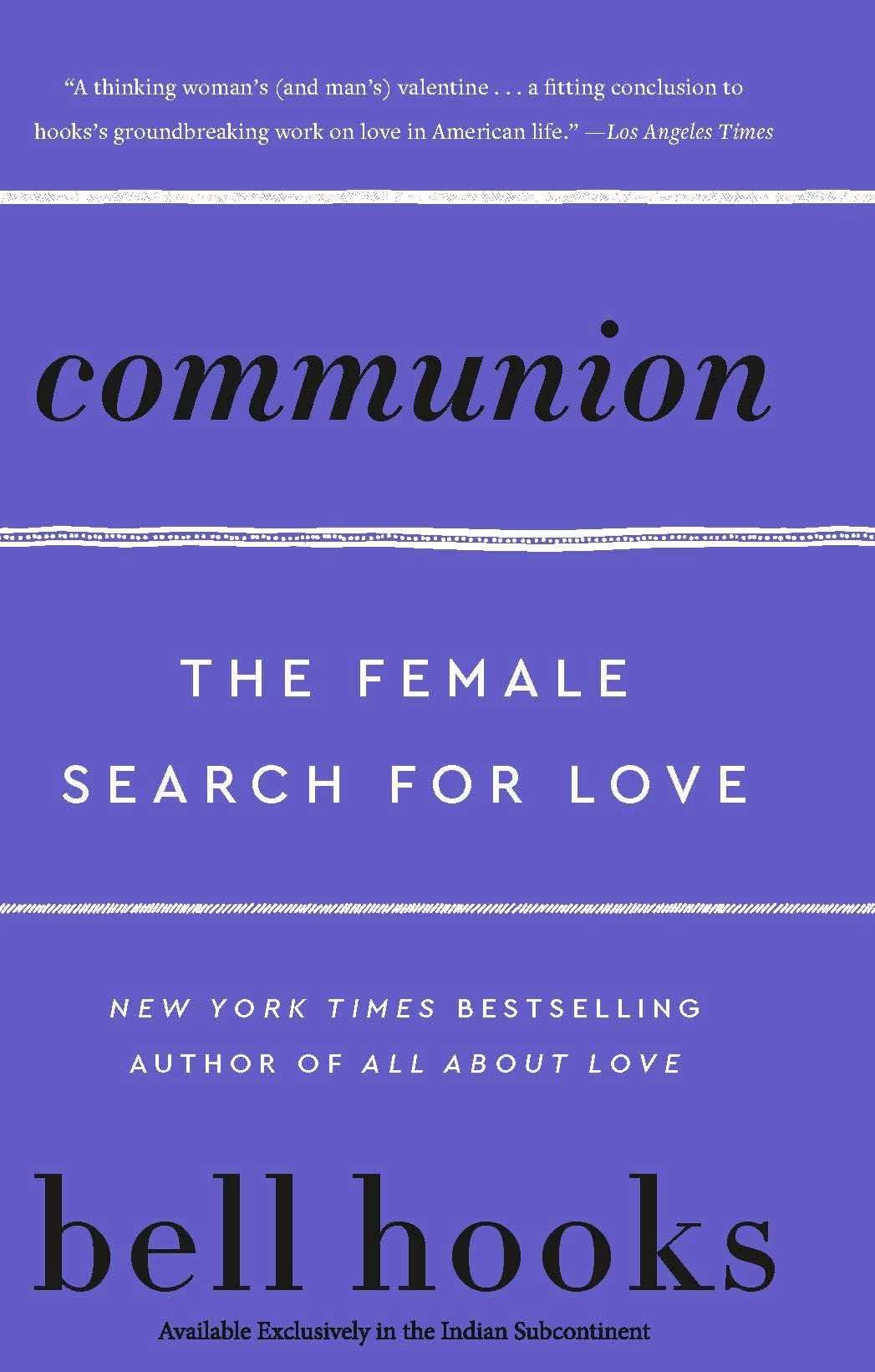 Communion - The Female Search For Love