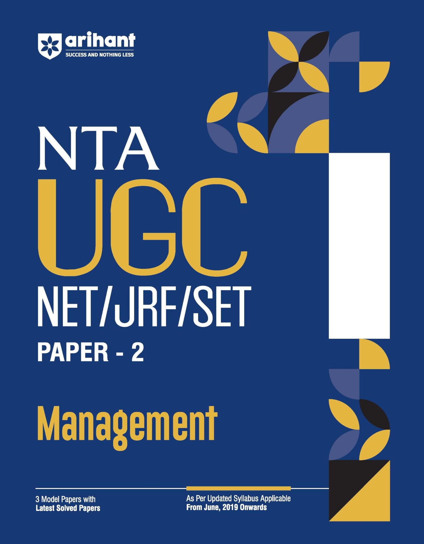 Arihant NTA UGC NET/ JRF/ SET PAPER-2 Management | As per updated syllabus | 3 Model Papers with latest solved papers