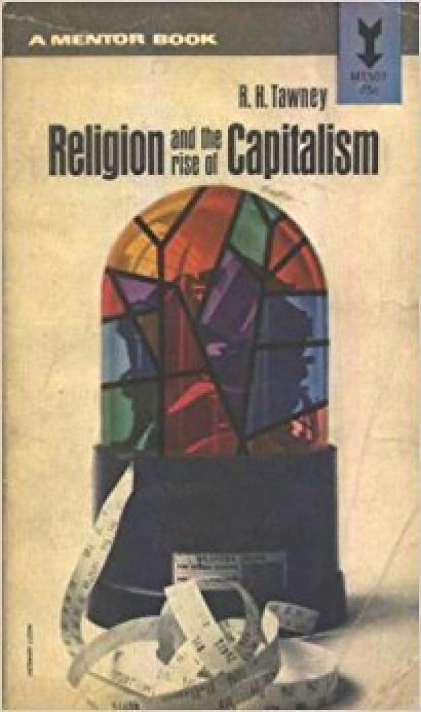Religion And The Rise Of Capitalism
