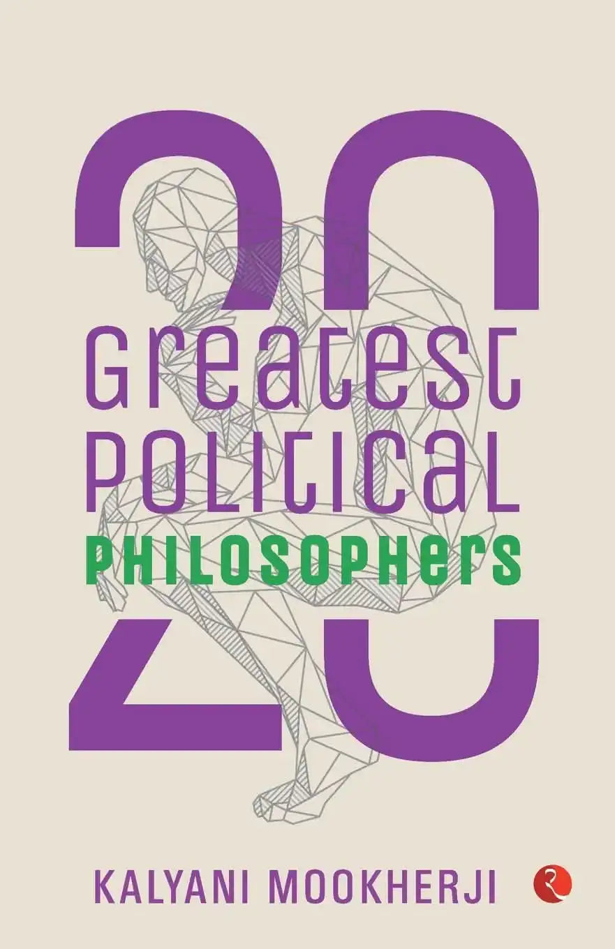 20 Greatest Political Philosophers (Pb)