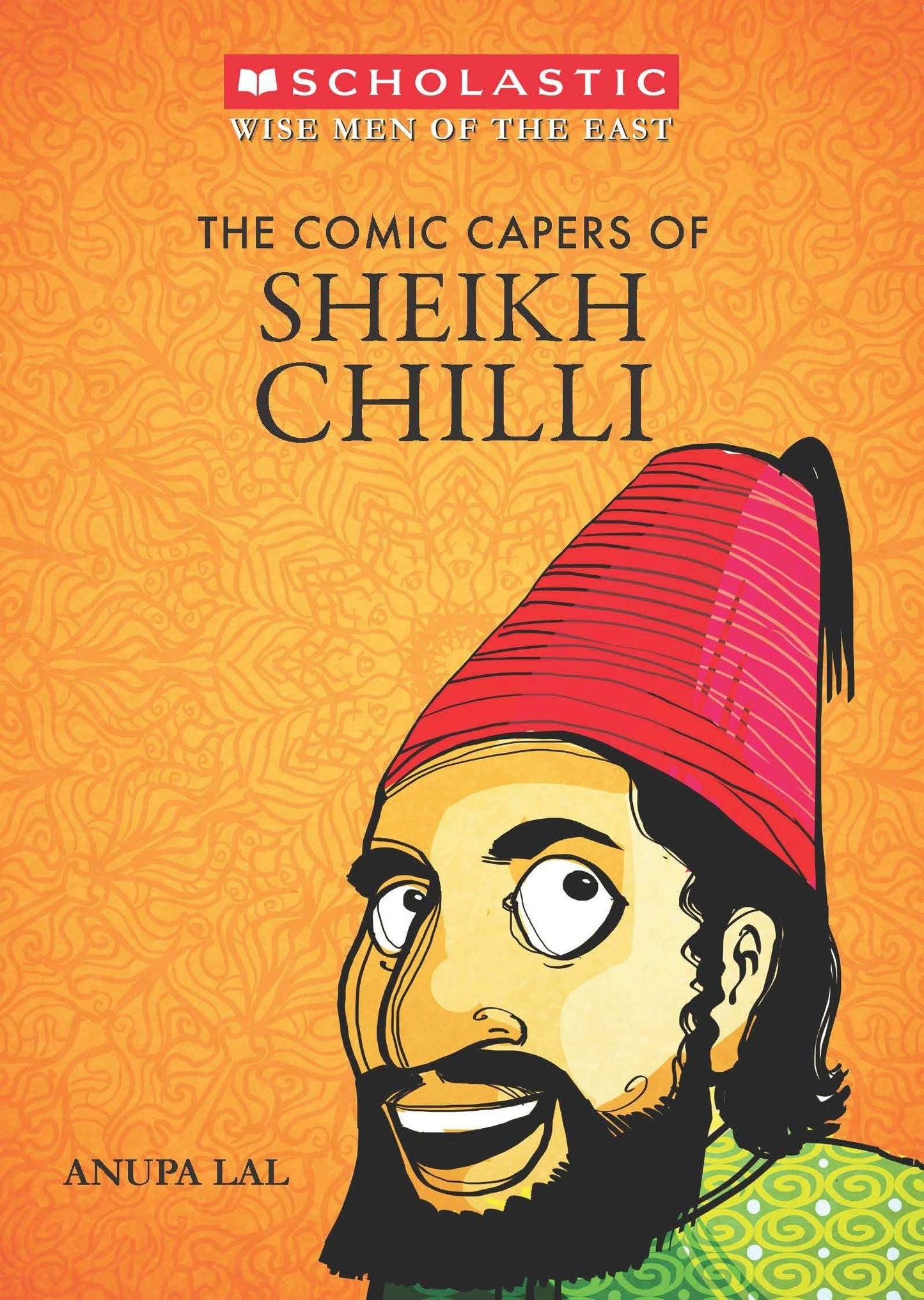 Comic Capers Of Sheikh Chilli