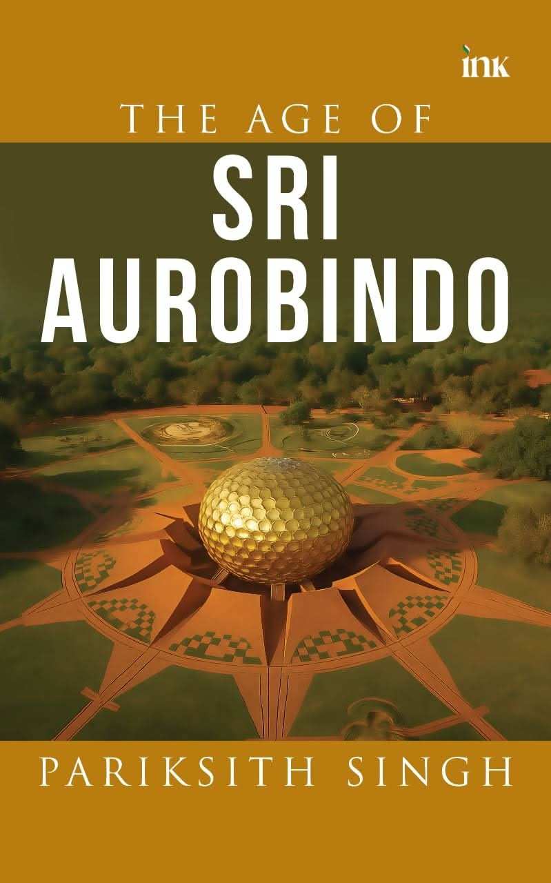 The Age Of Sri Aurobindo