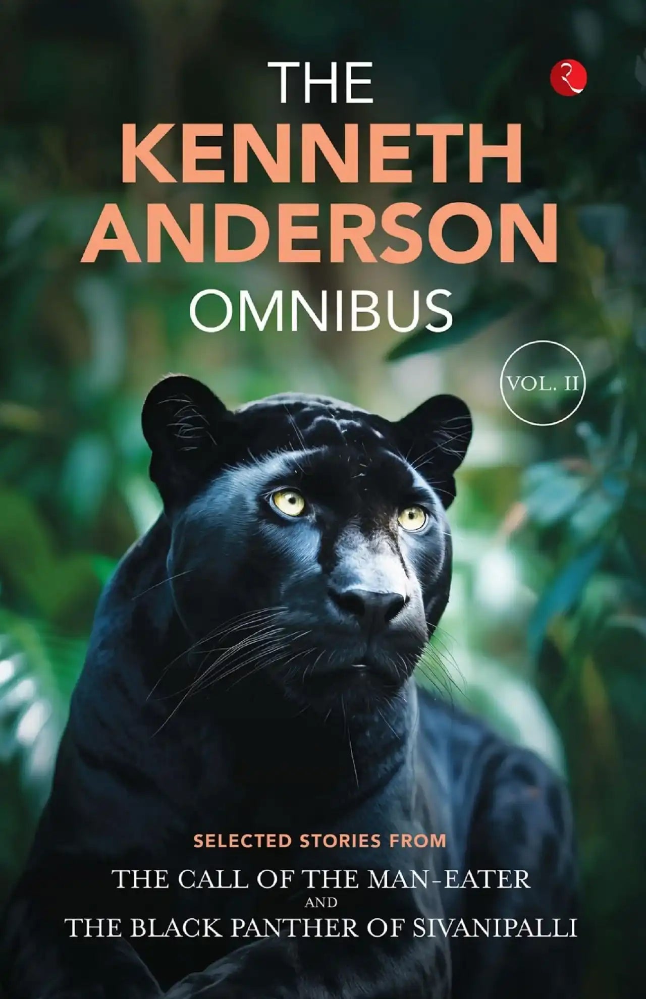 The Kenneth Anderson Omnibus Vol.Ii - Revised Ed.