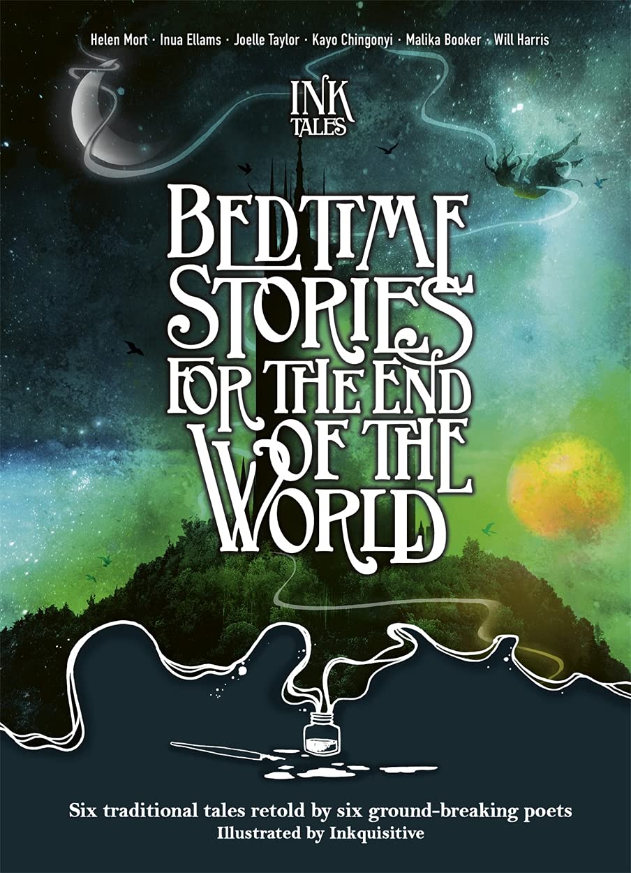 Ink Tales: Bedtime Stories For The End Of The World