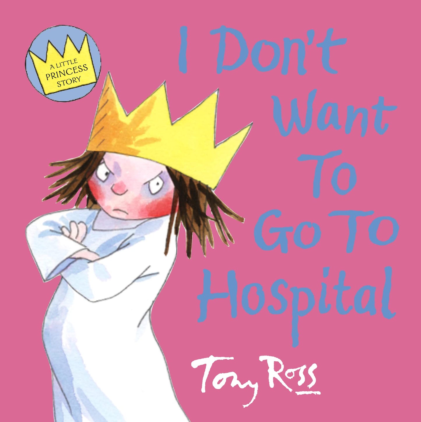 I Do Not T Want To Go To Hospital