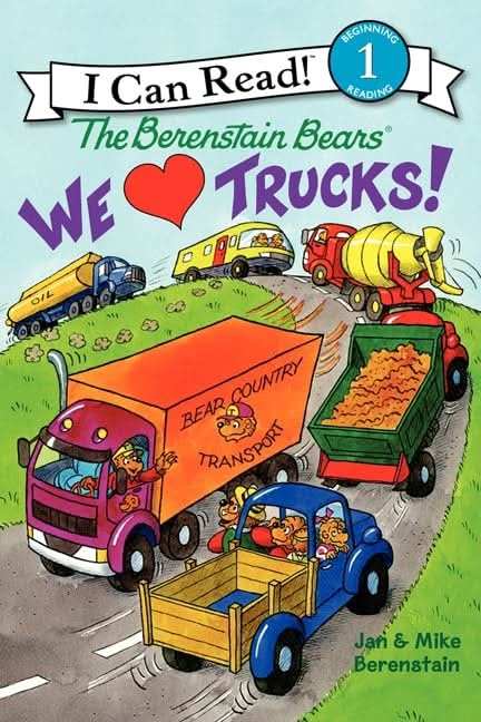 The Berenstain Bears: We Love Trucks!Level-1
