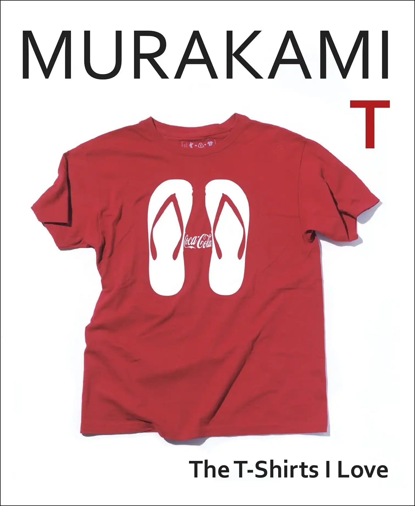 Murakami T: The T-Shirts I Love (Lead Title)