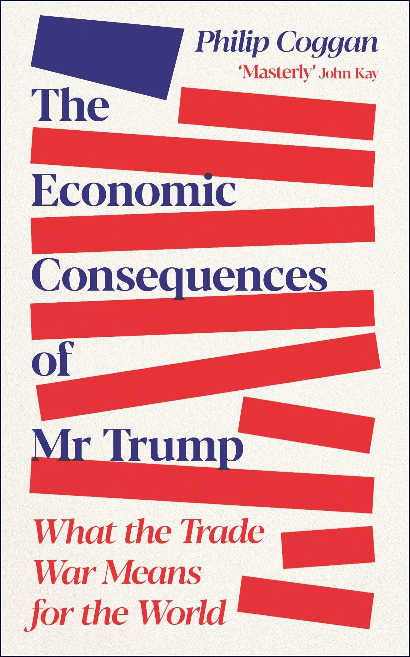 The Economic Consequences Of Mr. Trump