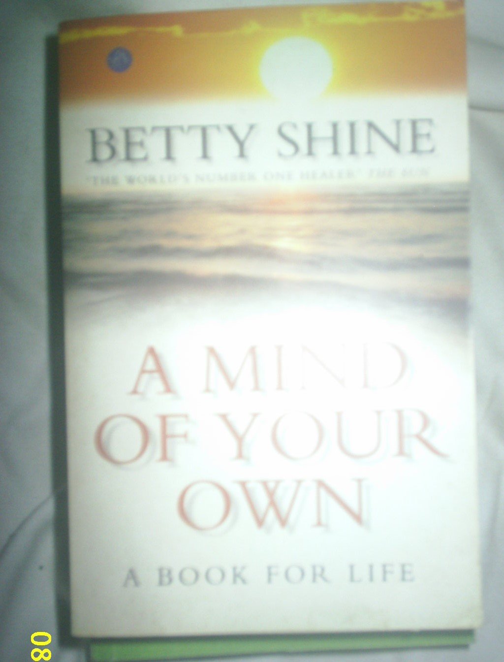 Mind Of Your Own