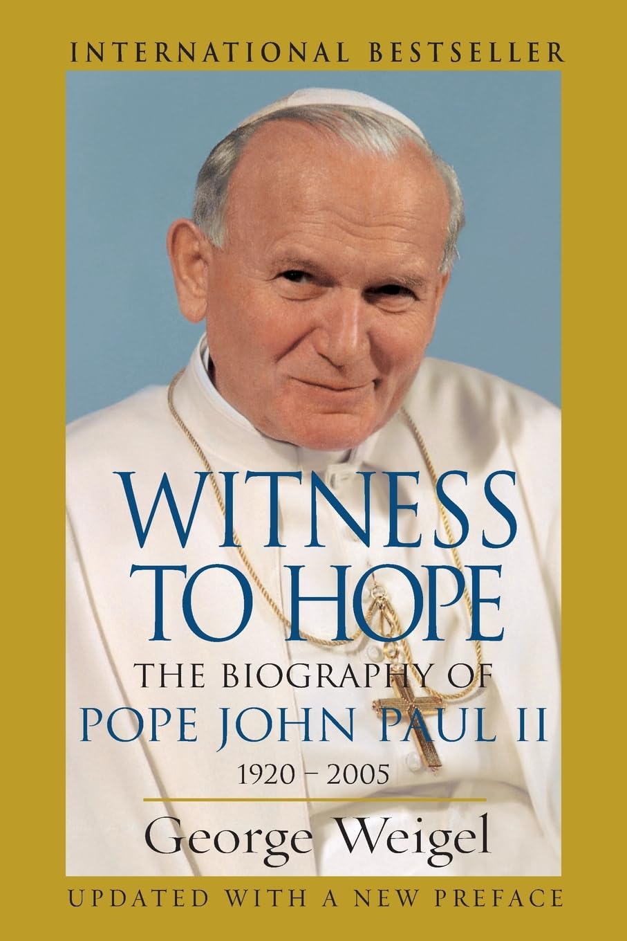 Witness To Hope Pope John Paul Ii