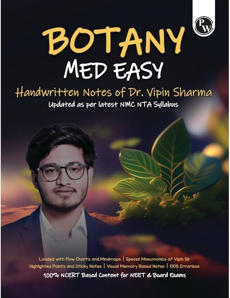 Botany Med Easy:Dr. Vipin Sharma Handwritten Notes | Flow Charts, Mind