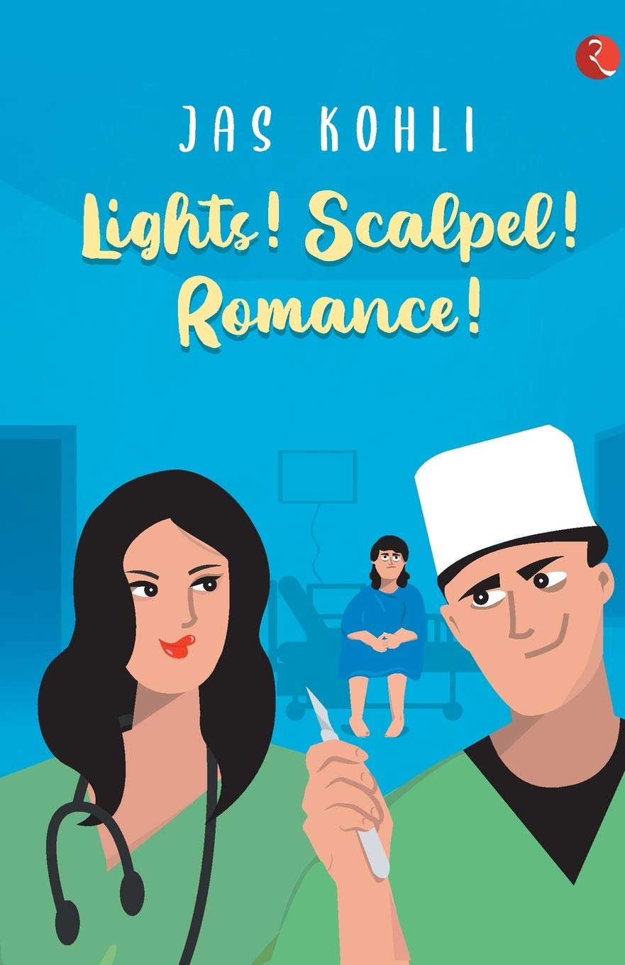Lights ! Scalpel ! Romance
