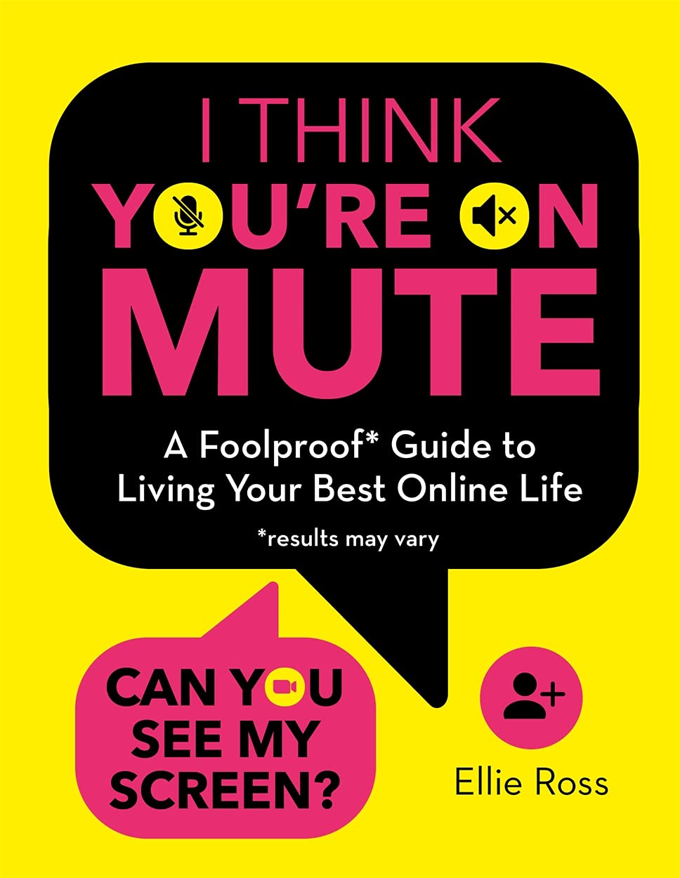 I Think You'Re On Mute
