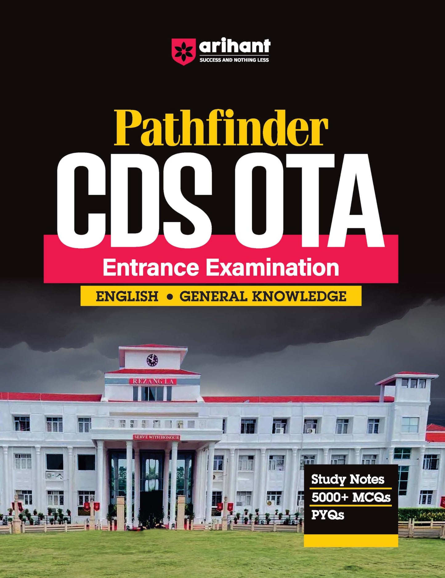 Arihant Pathfinder CDS OTA Entrance Exam | English & General Knowledge Study Guide | 5000+ MCQs & PYQs with Study Notes | Combined Defence Services Preparation Book | UPSC CDS OTA Exam