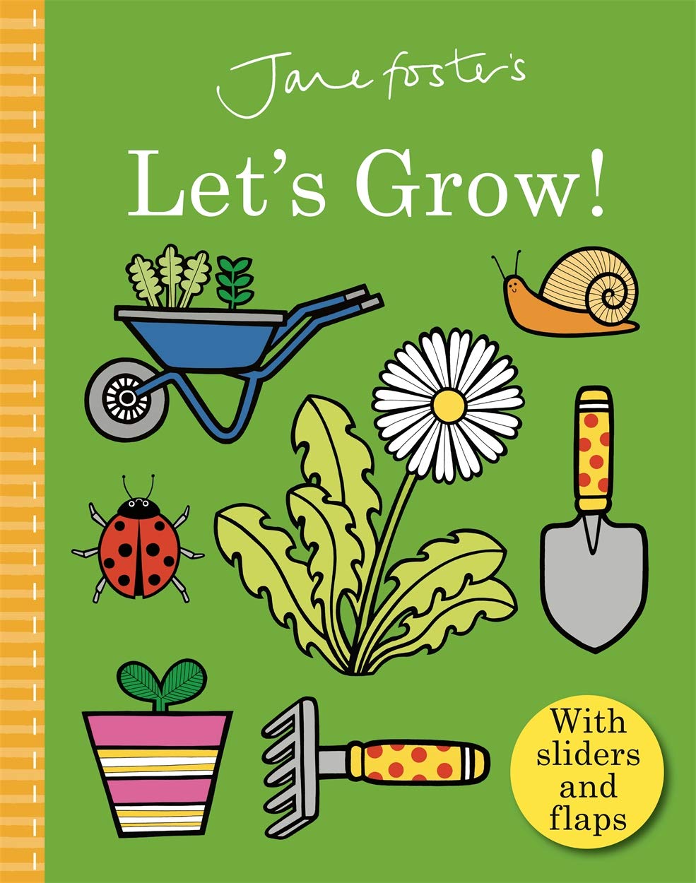 Jane Foster'S Let'S Grow