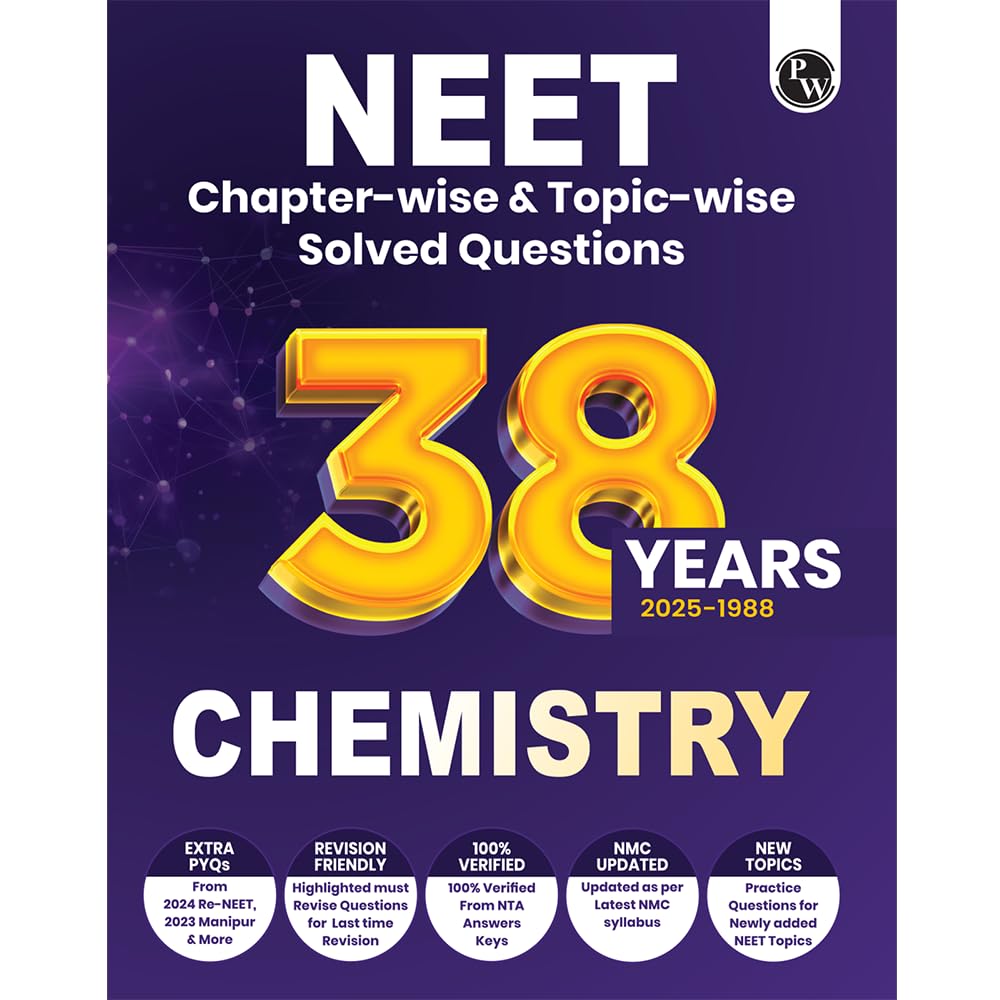 Pw Neet 38 Years Chemistry
