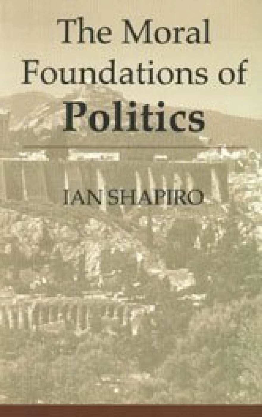 The Moral Foundations Of Politics